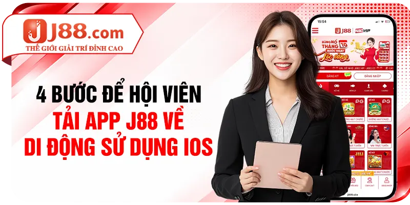 4 bước để hội viên tải app J88 về di động sử dụng iOS