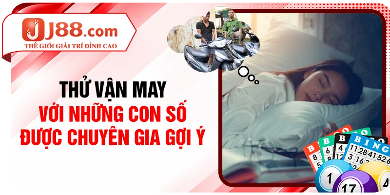 Thử vận may với những con số được chuyên gia gợi ý